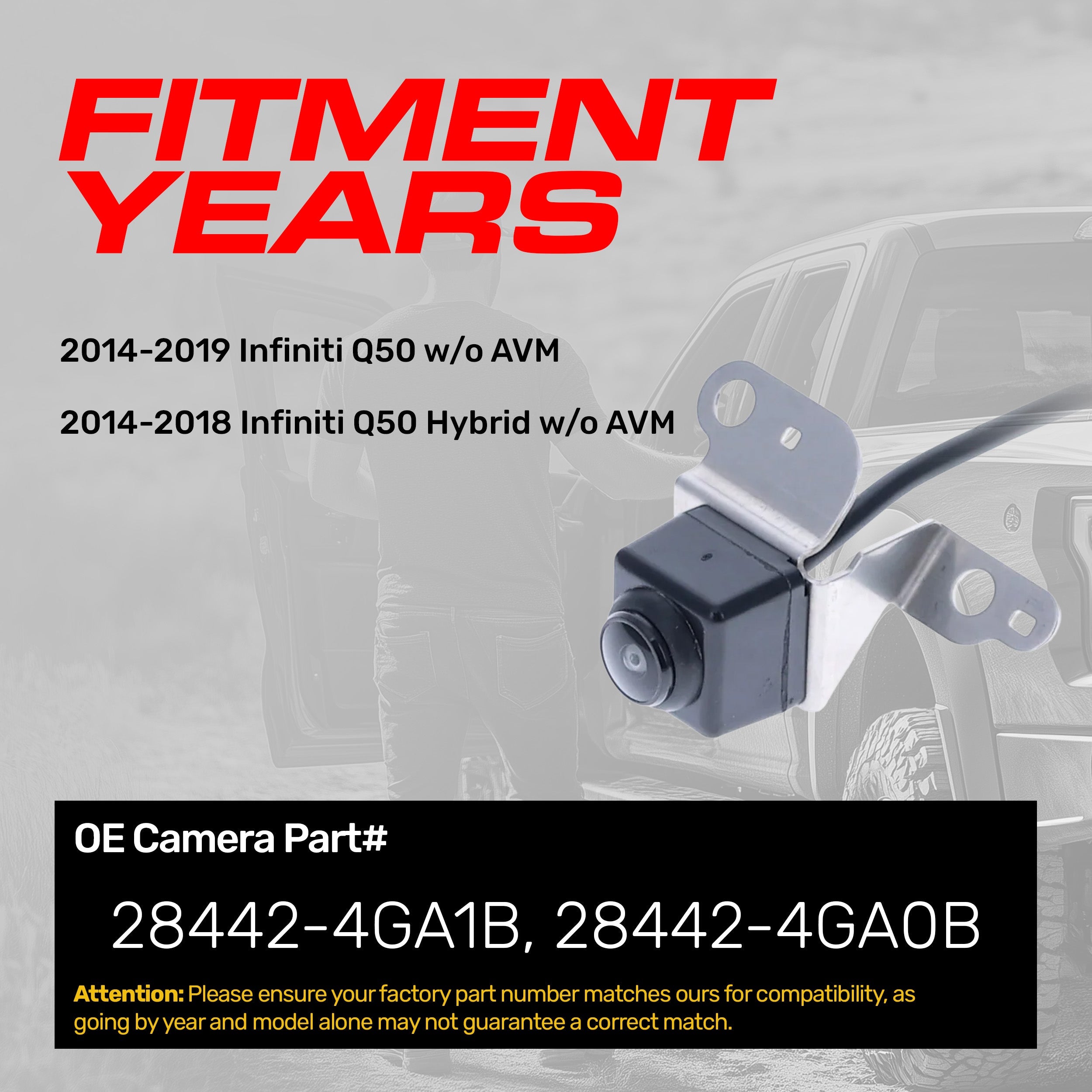 Infiniti Q50 w/o AVM (2014-2019), Q50 Hybrid w/o AVM (2014-2018) OEM Replacement Backup Camera OE Part # 28442-4GA1B, 28442-4GA0B