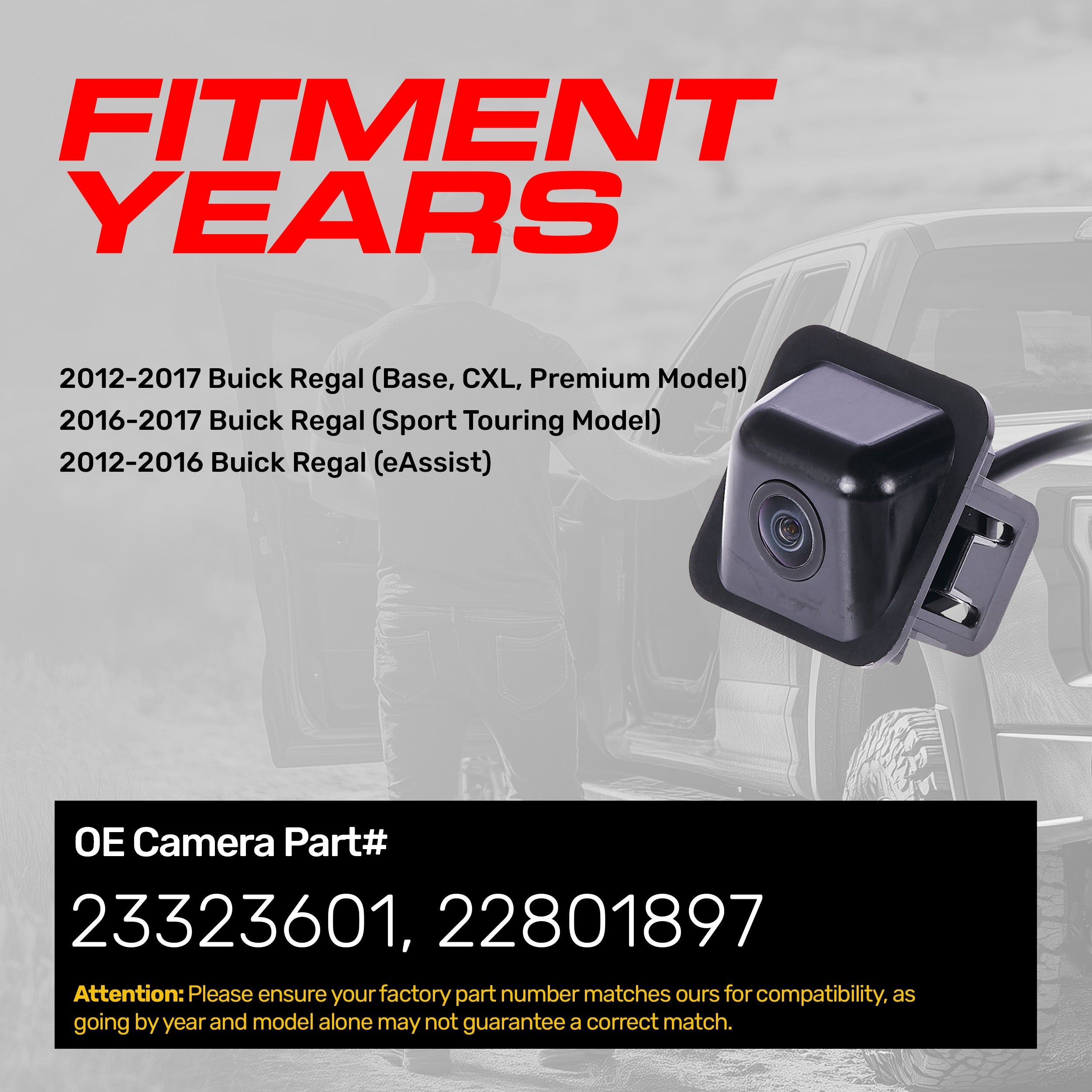 Buick Regal [Base, CXL, Premium Model] (12-17), Buick Regal [Sport Touring Model] (16-17), Buick Regal [eAssist] (12-16) OEM Replacement Backup Camera OE Part # 22801897