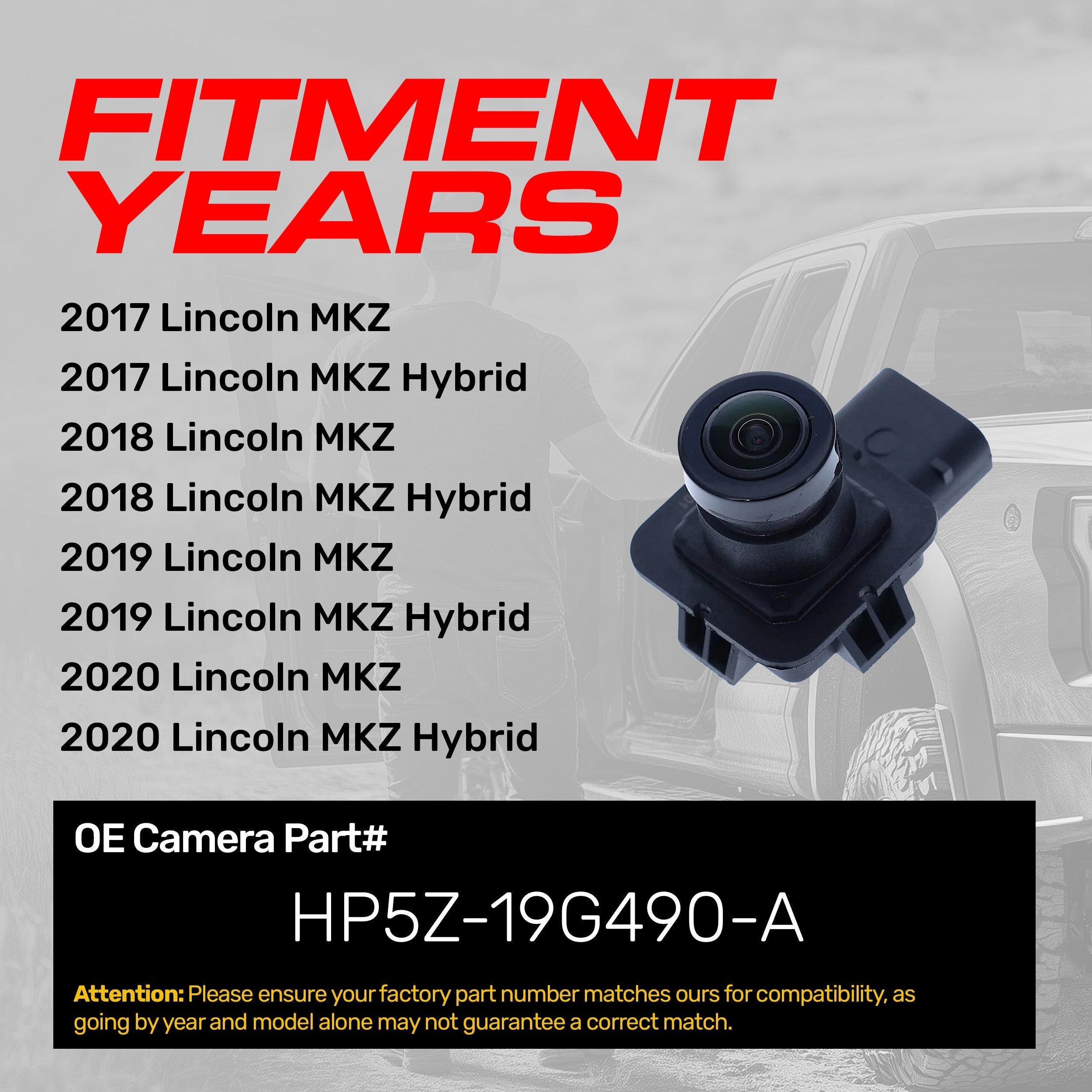 Lincoln MKZ + Hybrid (2017-2020) OEM Replacement Backup Camera OE Part # HP5Z-19G490-A