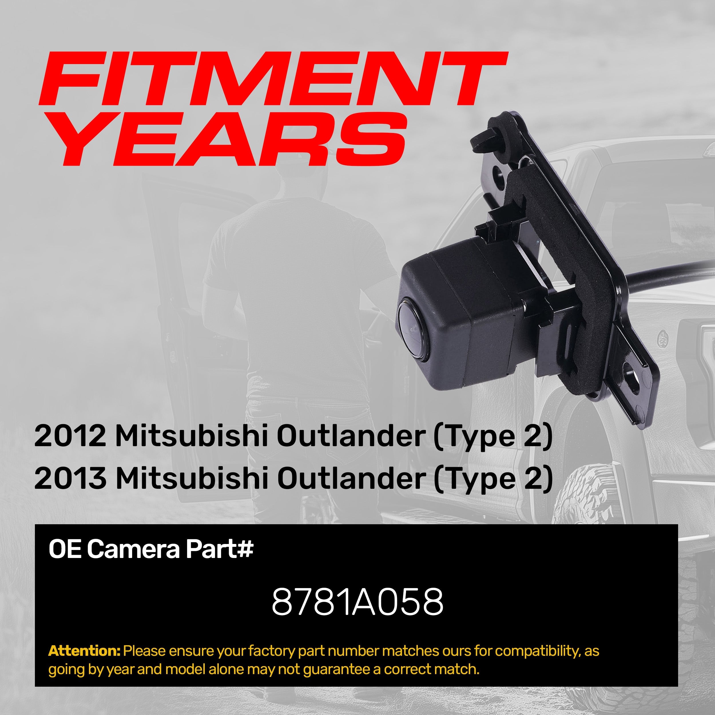 Mitsubishi Outlander Type 2 (2012-2013) OEM Replacement Backup Camera OE Part # 8781A058