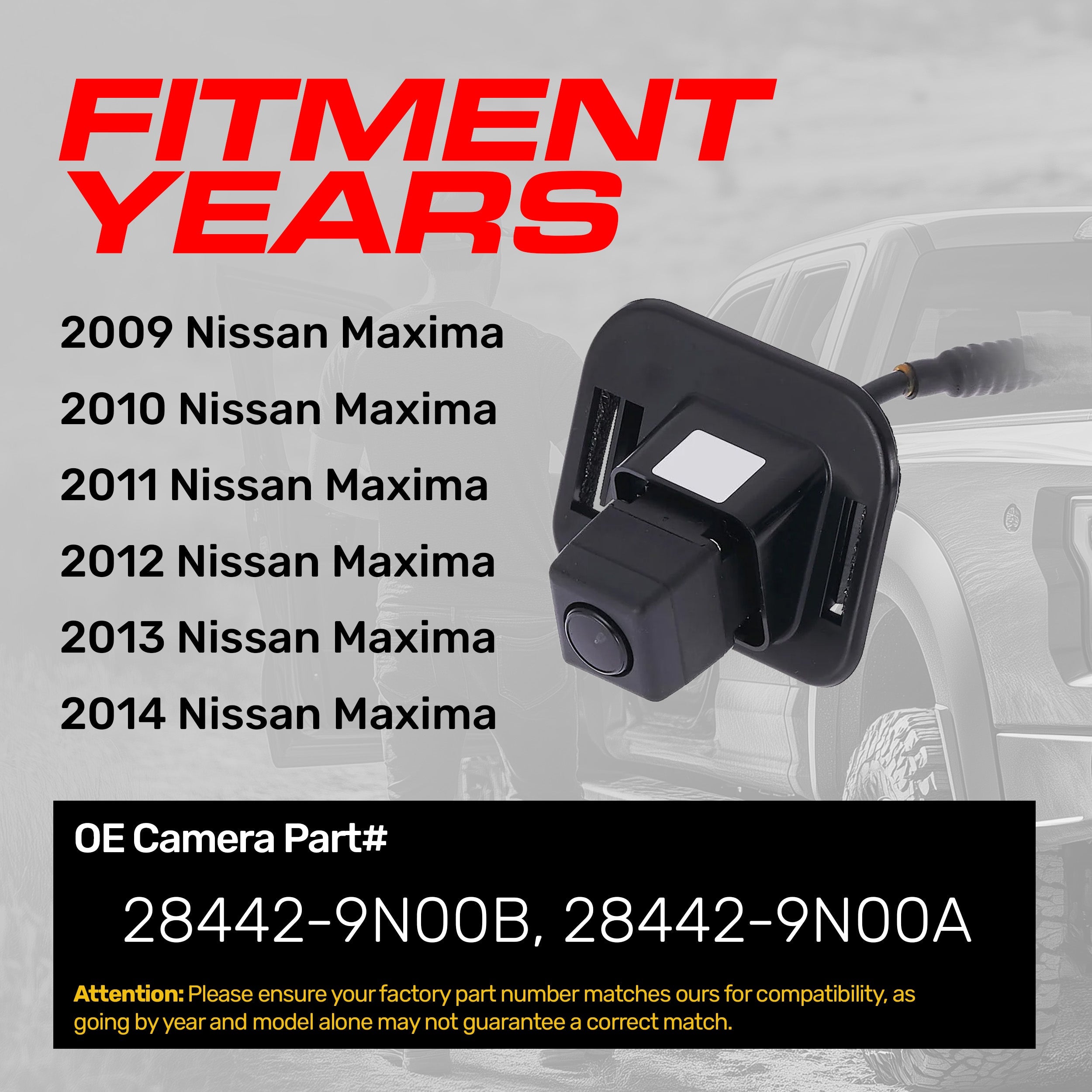 Nissan Maxima (2009-2014) OEM Replacement Backup Camera OE Part # 28442-9N00A, 28442-9N00B