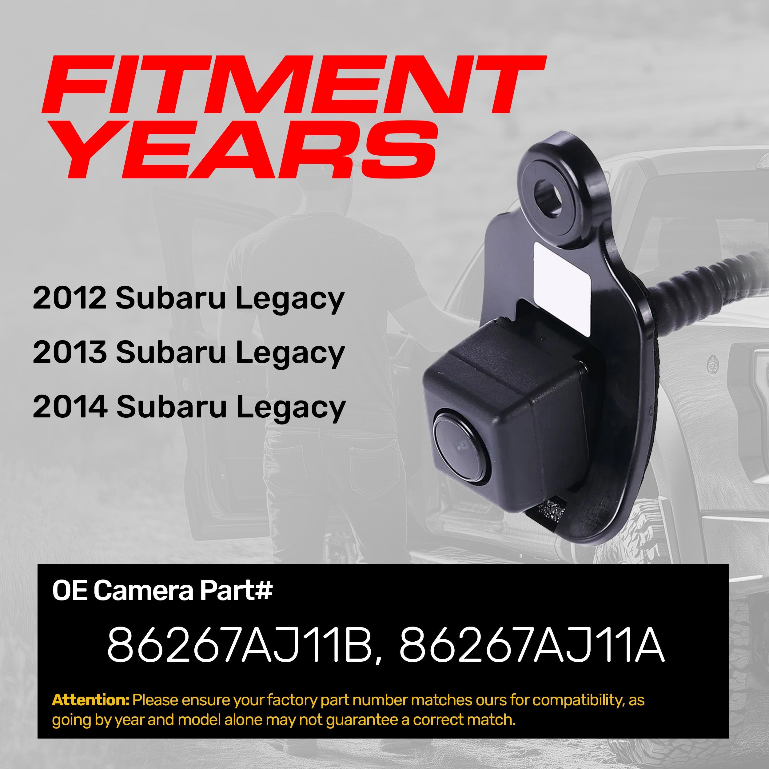 Subaru Legacy (2012-2014) OEM Replacement Backup Camera OE Part # 86267AJ11A, 86267AJ11B