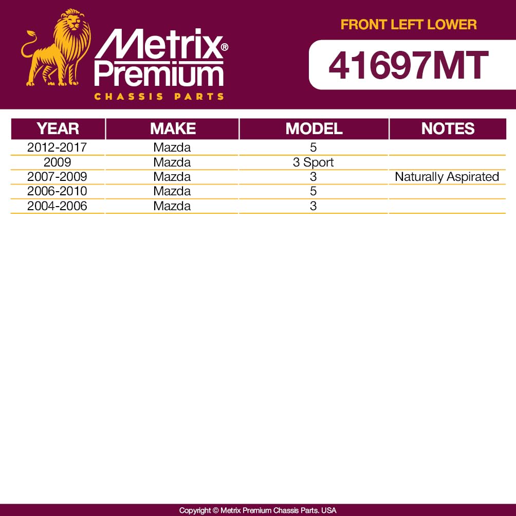 Metrix Premium Chassis Parts - Front Left Lower Control Arm W Ball Joint & Bushing Assembly Fits 12-17 Mazda 5, 09 3 Sport, 07-0