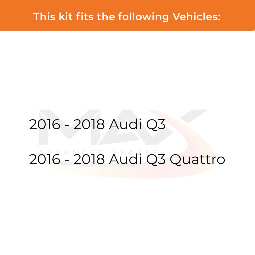 Max Advanced Brakes Front & Rear Brake Kit Compatible With 2016 2017 2018 Q3/Q3 Quattro Replacement Premium Oe Disc Brake Rotors