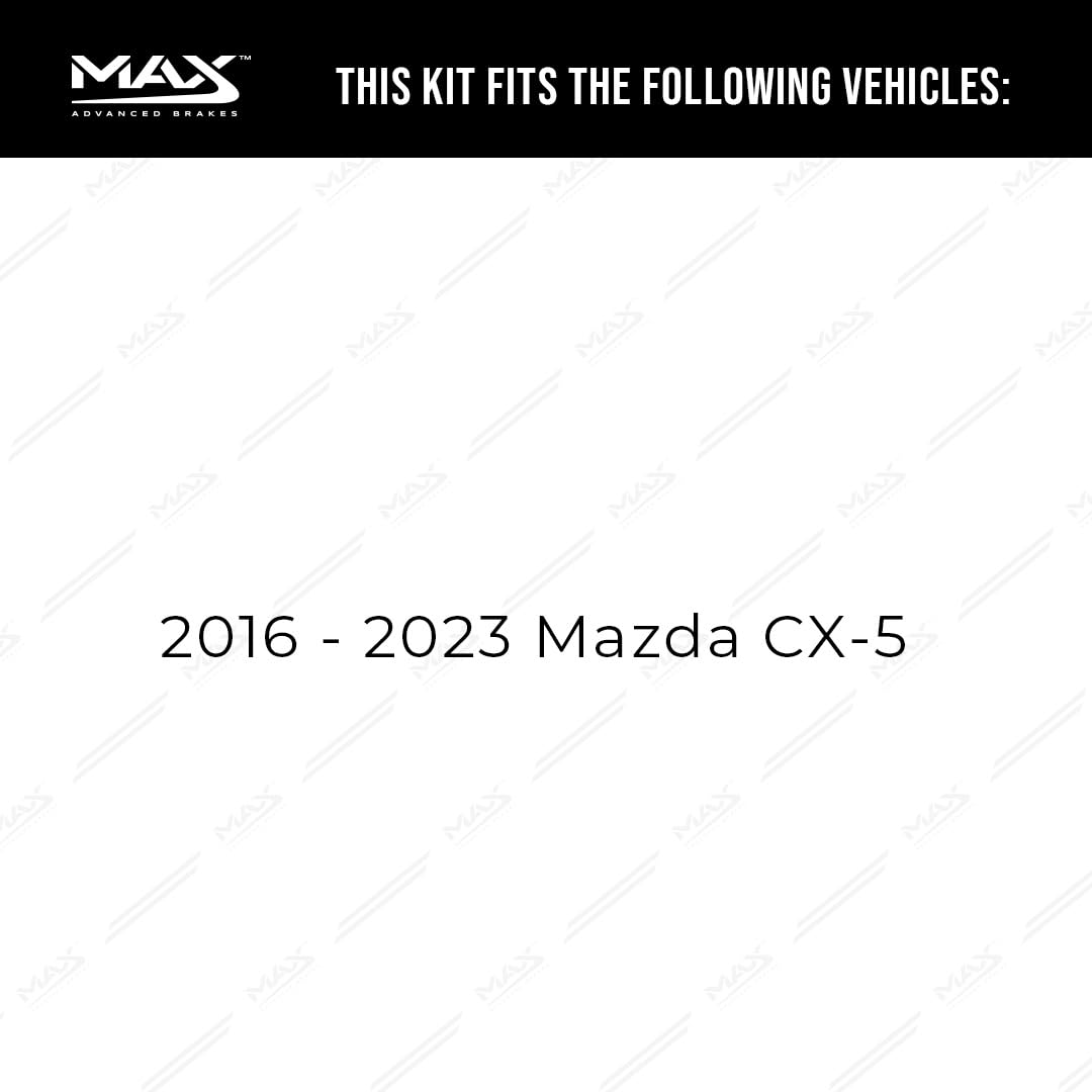 Max Advanced Brakes Rear Brake Kit For 2016 2017 2018 2019 2020 2021 Mazda Cx-5 Replacement Geomet Coated Oe Disc Brake Rotors And Ceramic Brake Pads