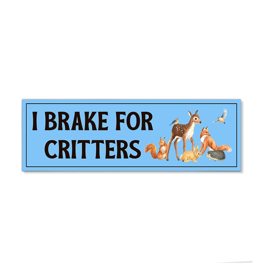 JMYROG I Brake for Critters Blue Car Bumper Magnet Sticker, Funny Protect Wildlife Sticker or Magnet, Animal Lover Waterproof Ca