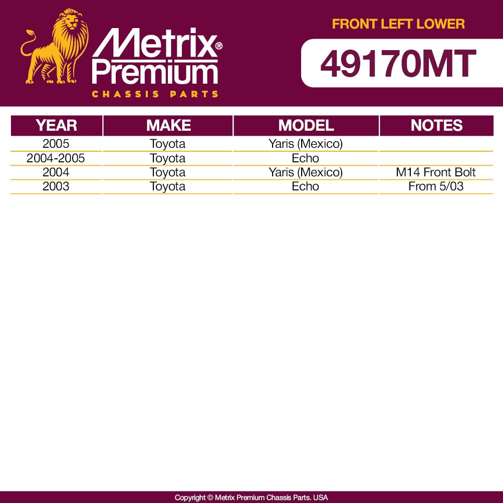 Metrix Premium Chassis Parts - Front Left Lower Control Arm W Ball Joint & Bushing Assembly Fits 05 Toyota Yaris (Mexico), 04-05