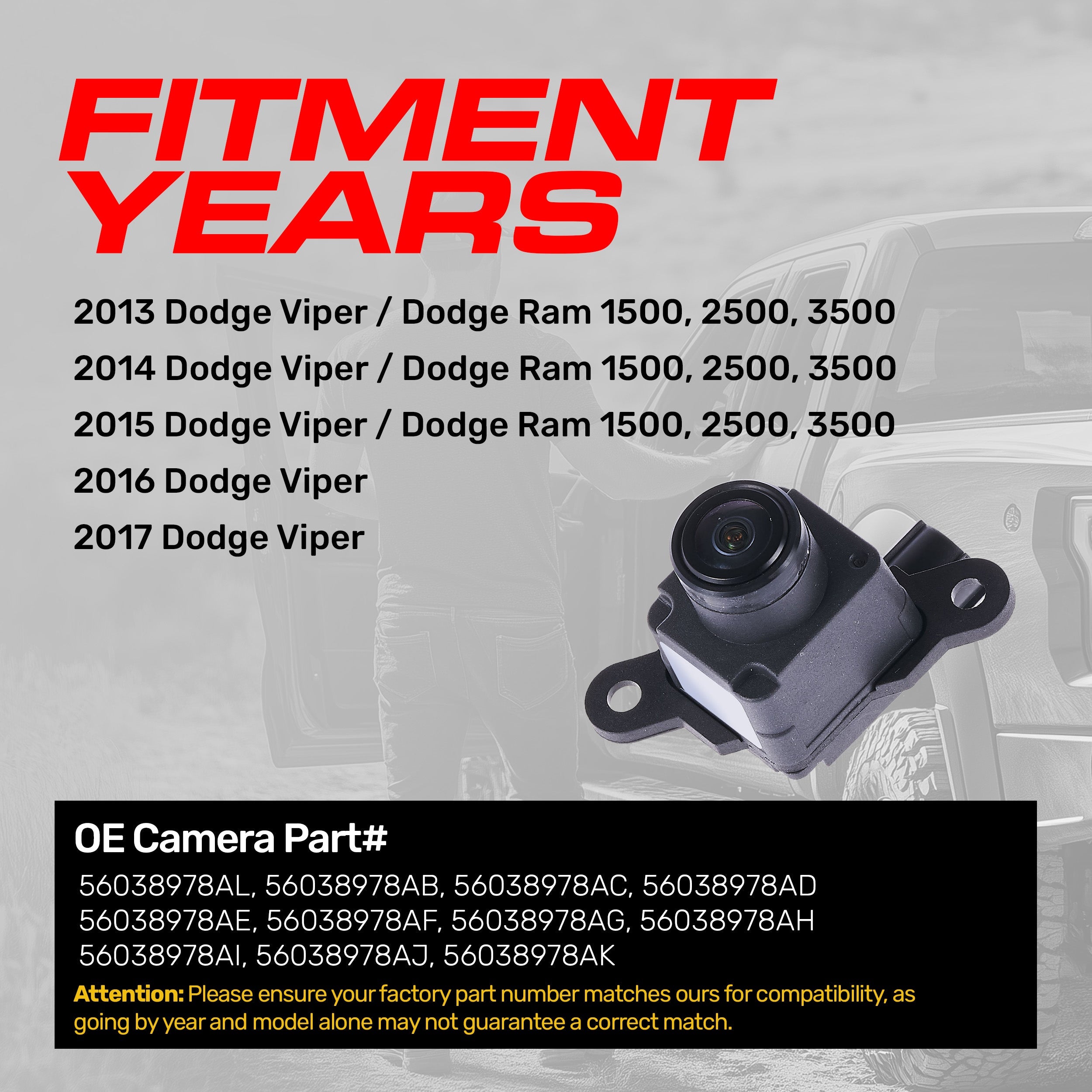 Dodge Ram (2013-2015), Viper (2013-2017) OEM Replacement Backup Camera OE Part #56038978AF, 56038978AG, 56038978AH, 56038978AI, 56038978AJ, 56038978AK, 56038978AL
