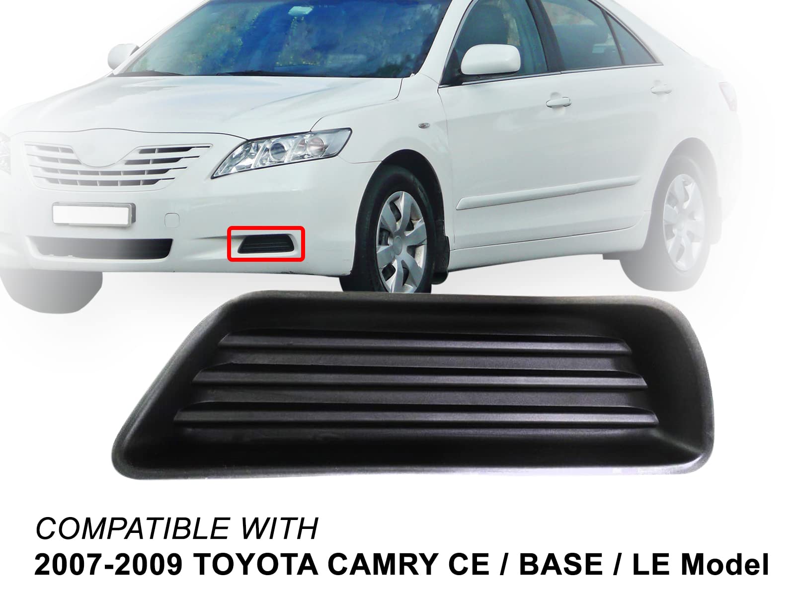 Toyota Camry Driver Side Replacement Fog Light Cover