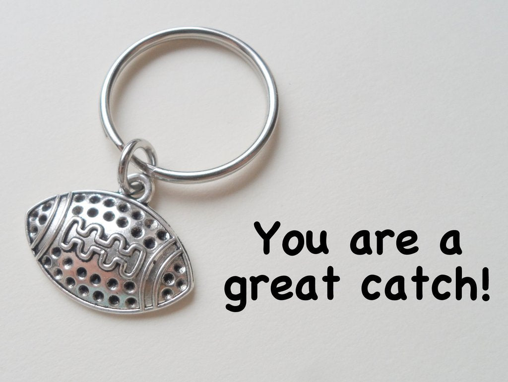 Football Keychain - You Are A Great Catch; Couples Keychain