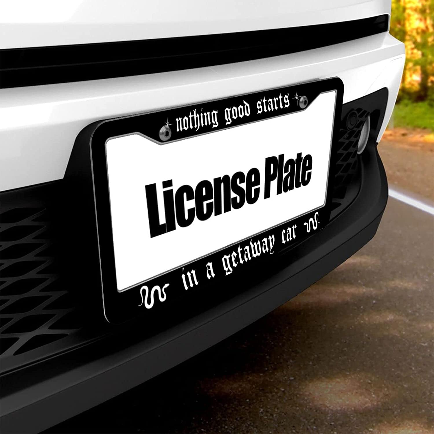 Nothing Good Starts In A Getaway Car License Plate Frame Holder Car Tag Frame License Plate Auto Tags Cover 2 Holes Screws