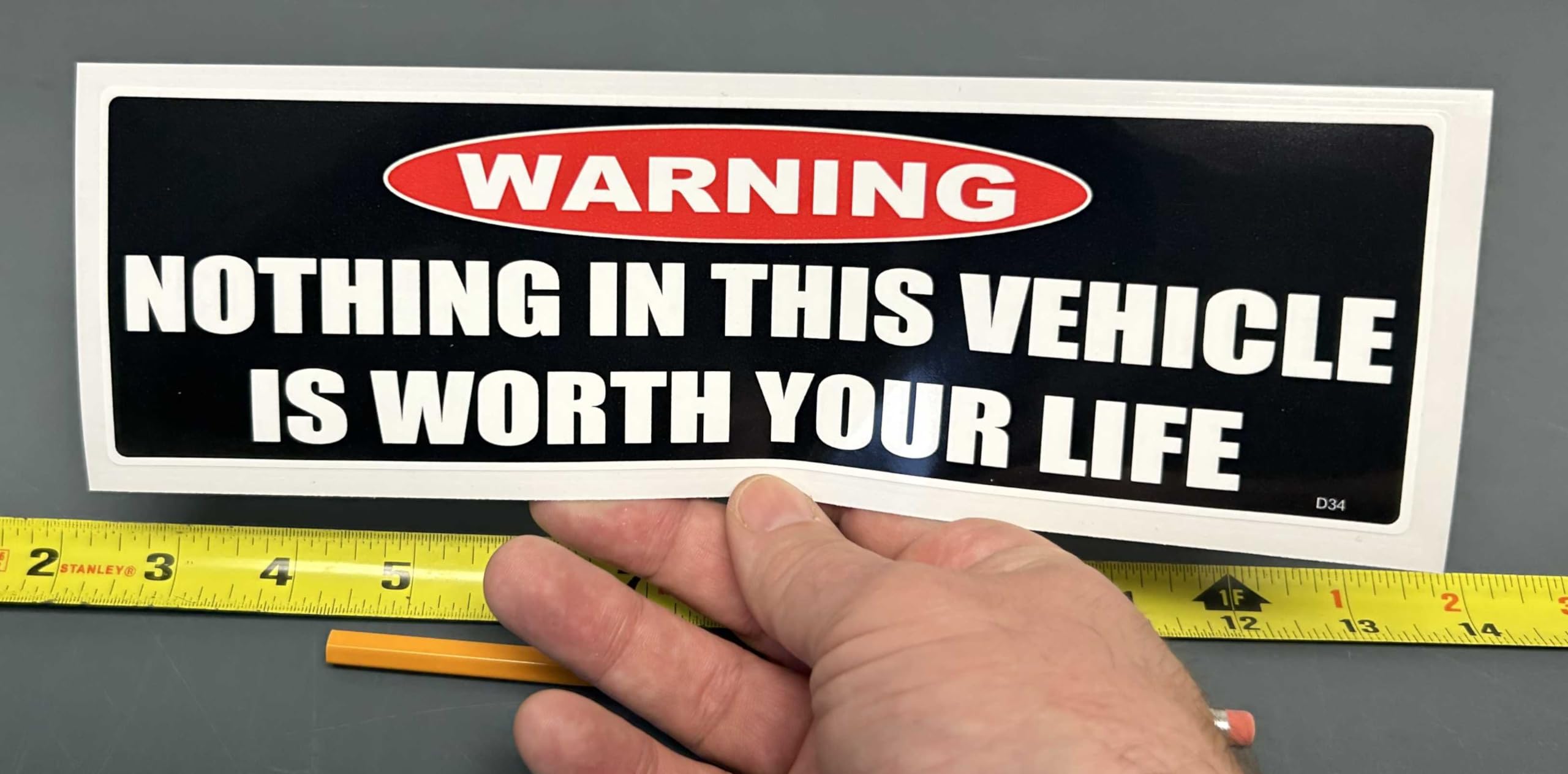 Gear Tatz - Warning, Nothing In This Vehicle Is Worth Your Life - Bumper Sticker - 3 X 10 Inch - Professionally Made In Usa - Vi
