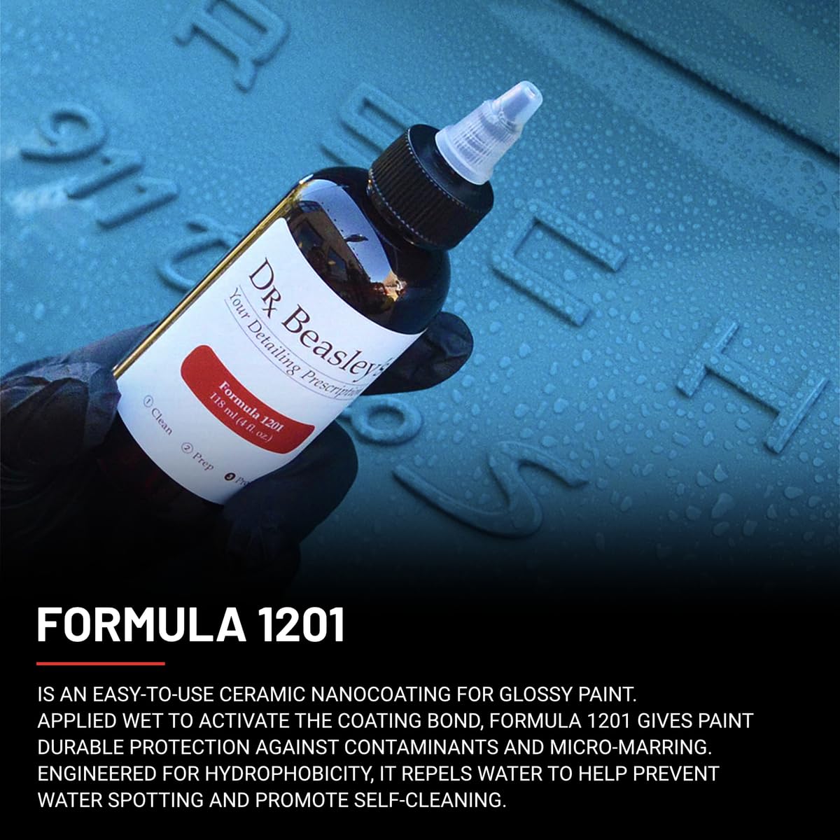 Dr. Beasley'S Formula 1201 Coating - 4 Oz., Instant Bonding Coating, Withstands Hundreds Of Washes, Hydrophobic - P38T04