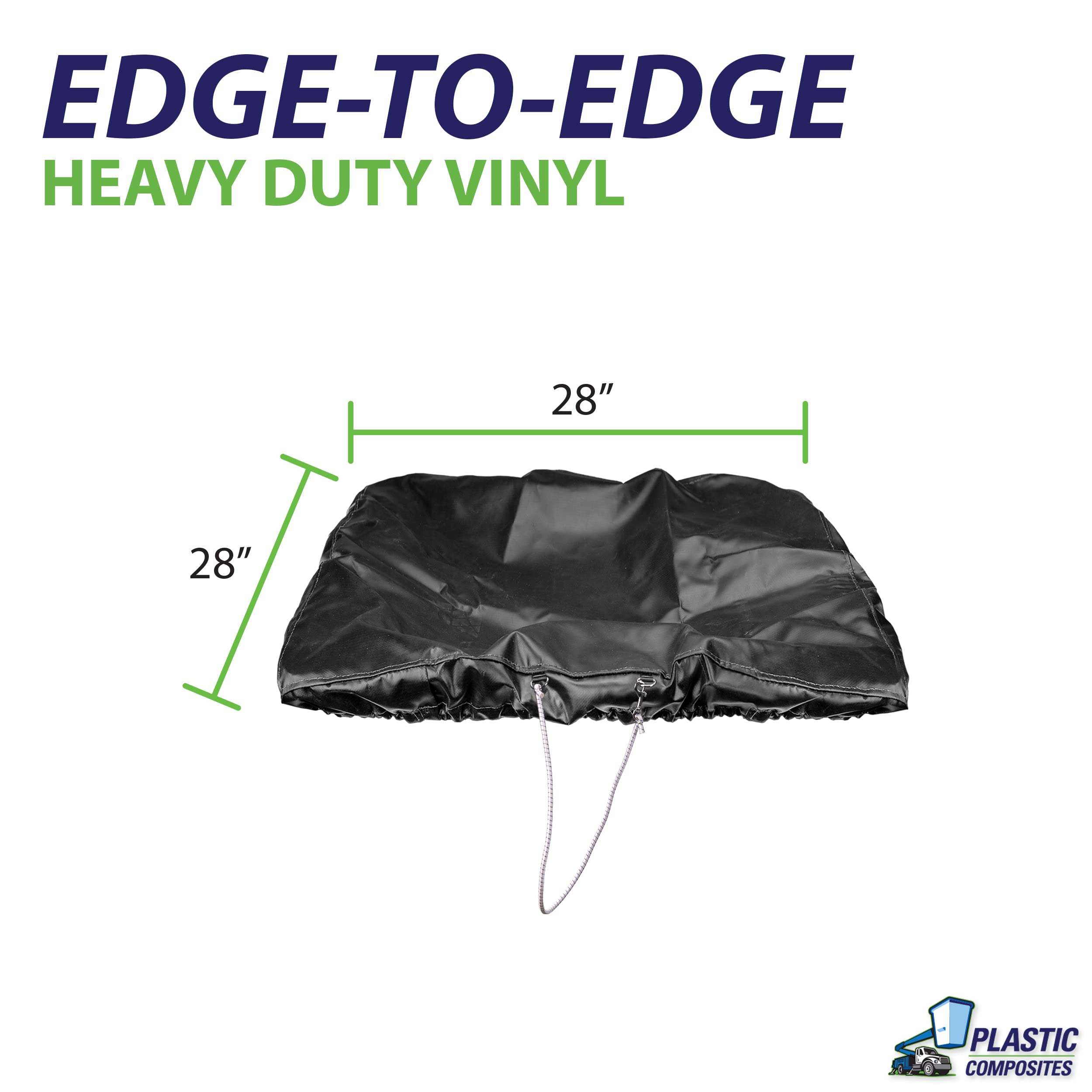 Plastic Composites Co Heavy Duty Bucket Cover, Elastic Top, 28"x28", Vinyl, Model 50530103