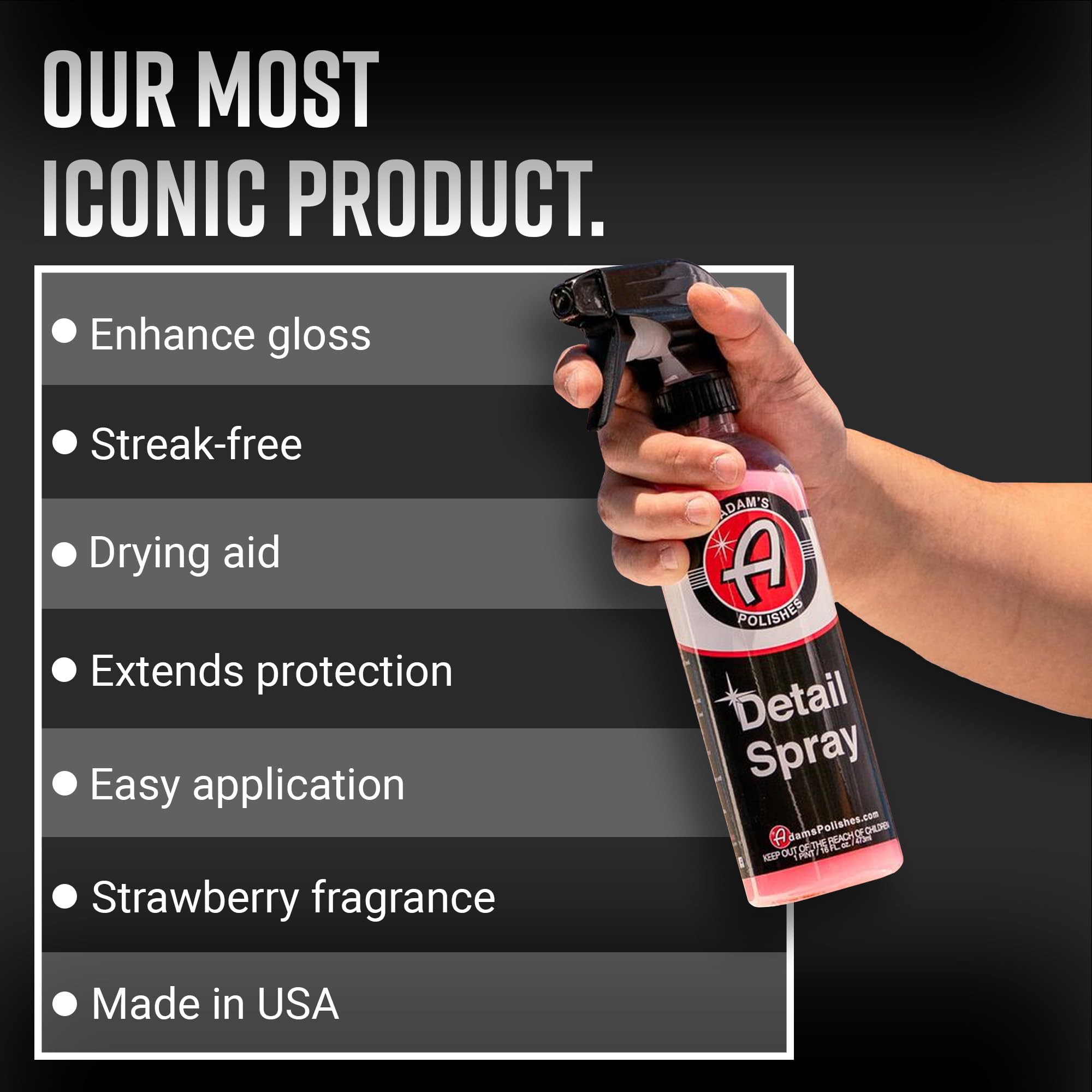 Adam'S Polishes Detail Spray (16 Fl. Oz) - Quick Waterless Detailer Spray For Car Detailing | Polisher Clay Bar & Car Wax Boosting Tech | Add Shine Gloss Depth Paint | Car Wash Kit & Dust Remover