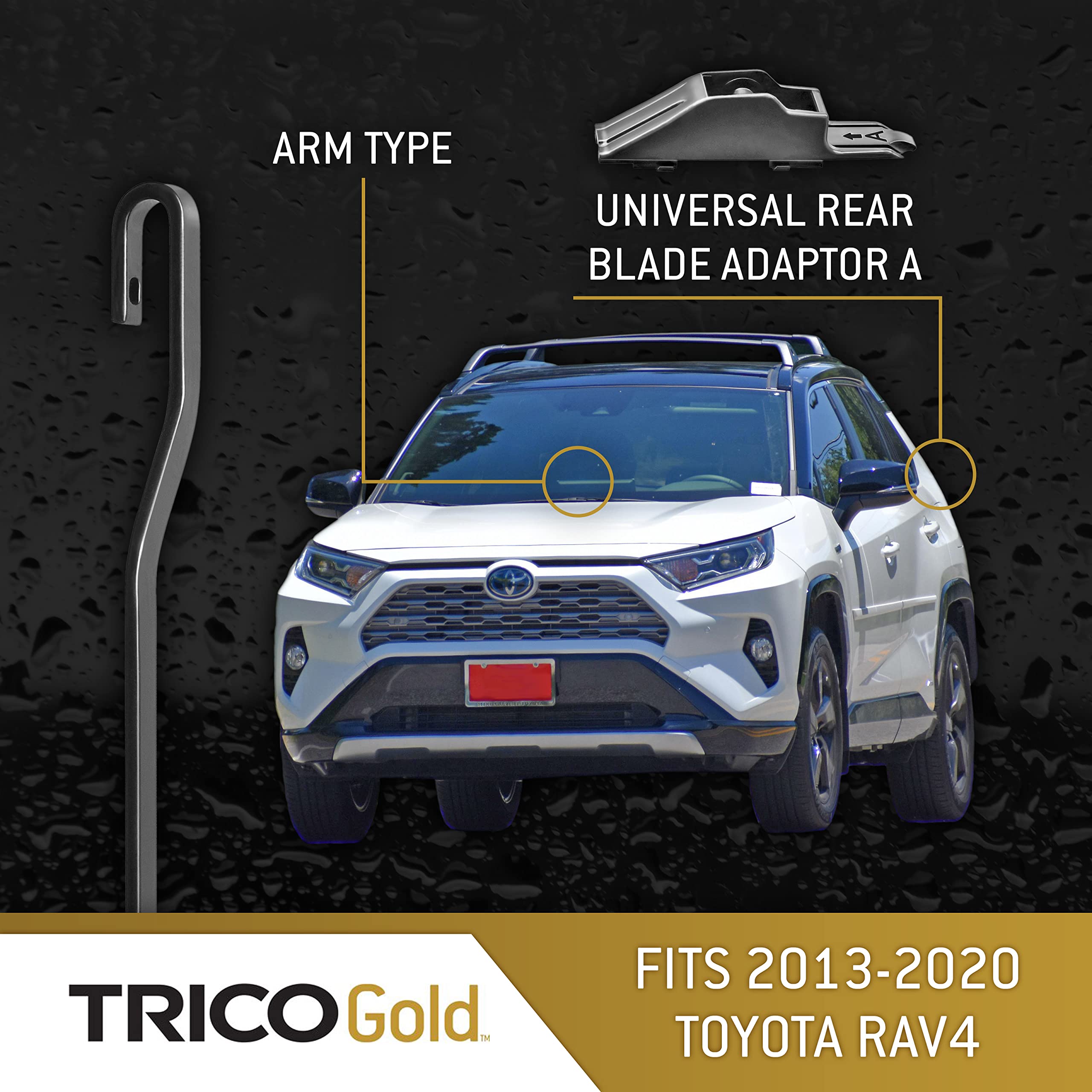 Trico Gold Driver/Passenger/Rear Kit Replacement Windshield Wipers Blades For 2013-2020 Toyota Rav4; Includes 26 Inch, 16 Inch,