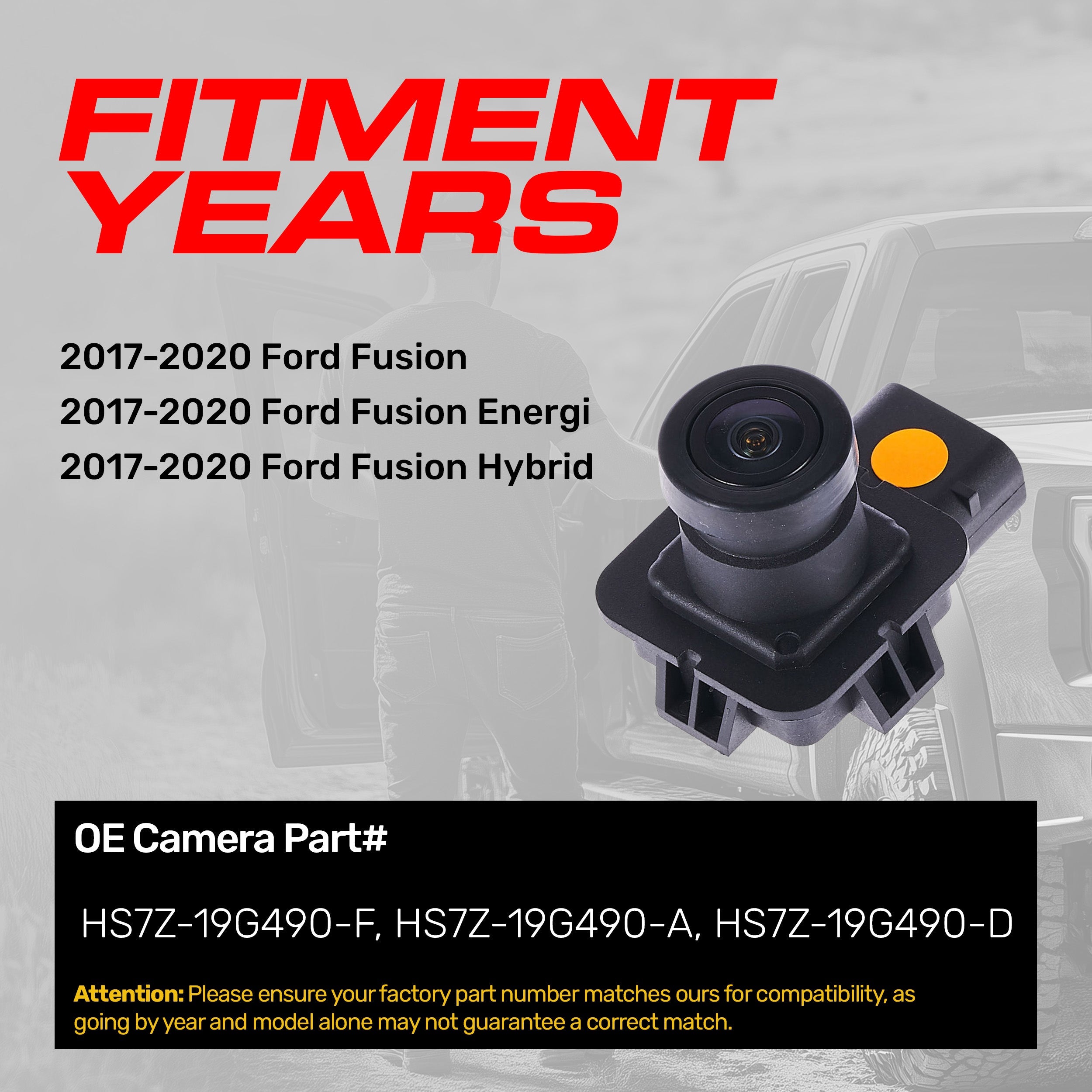 Ford Fusion, Fusion Energi, Fusion Hybrid (2017-2020) OEM Replacement Backup Camera OE Part # HS7Z-19G490-A, HS7Z-19G490-D, HS7Z-19G490-F