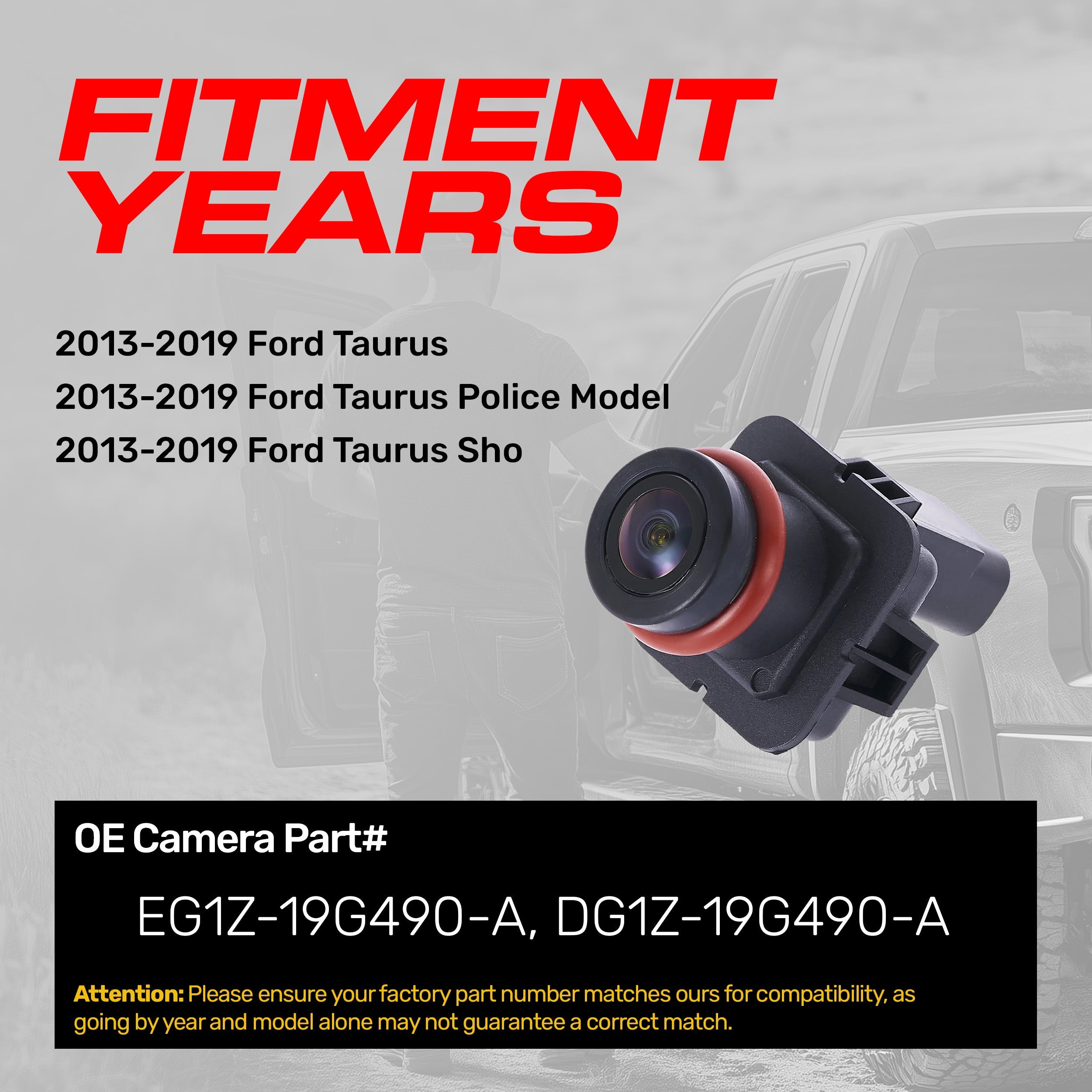 Ford Taurus, Taurus Sho, Taurus Police Model (2013-2019) OEM Replacement Backup Camera OE Part # DG1Z-19G490-A, EG1Z-19G490-A