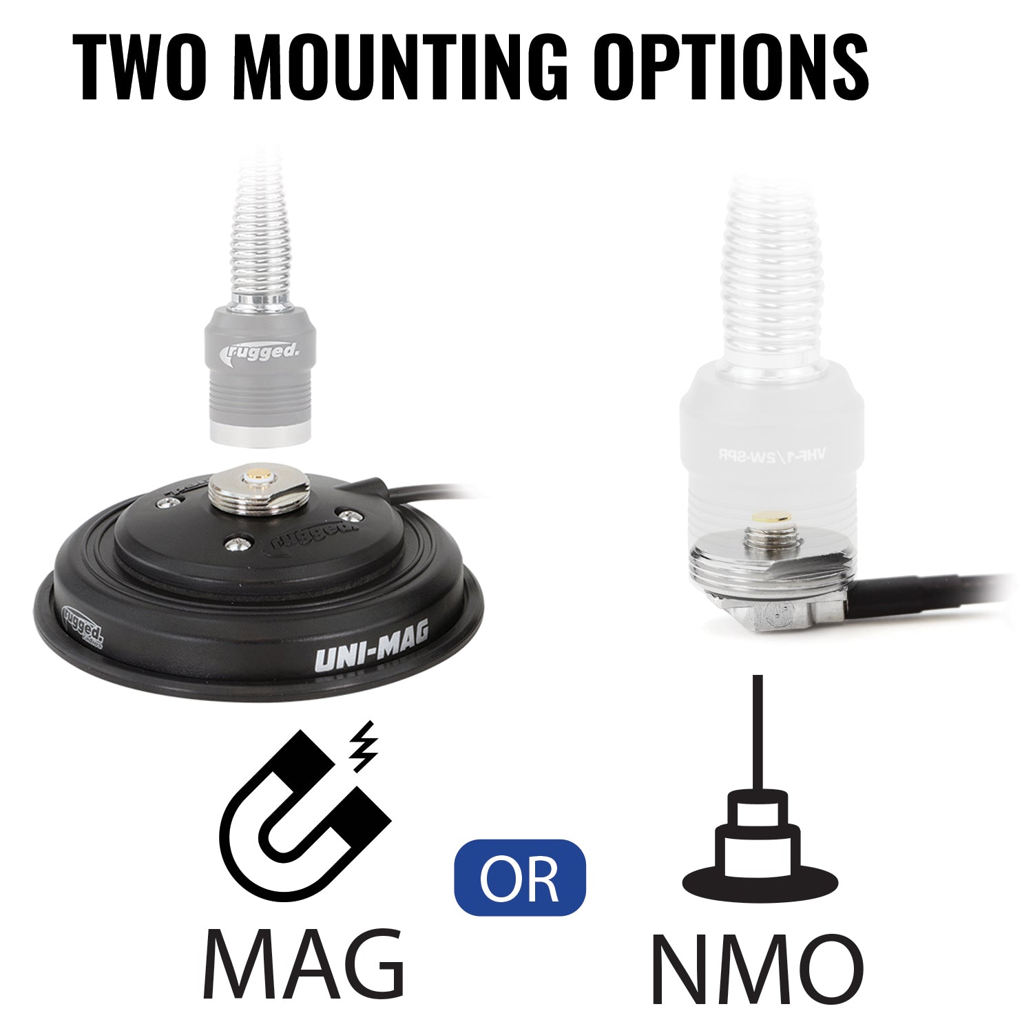 UNI-MAG Universal NMO or Magnetic Antenna Mount